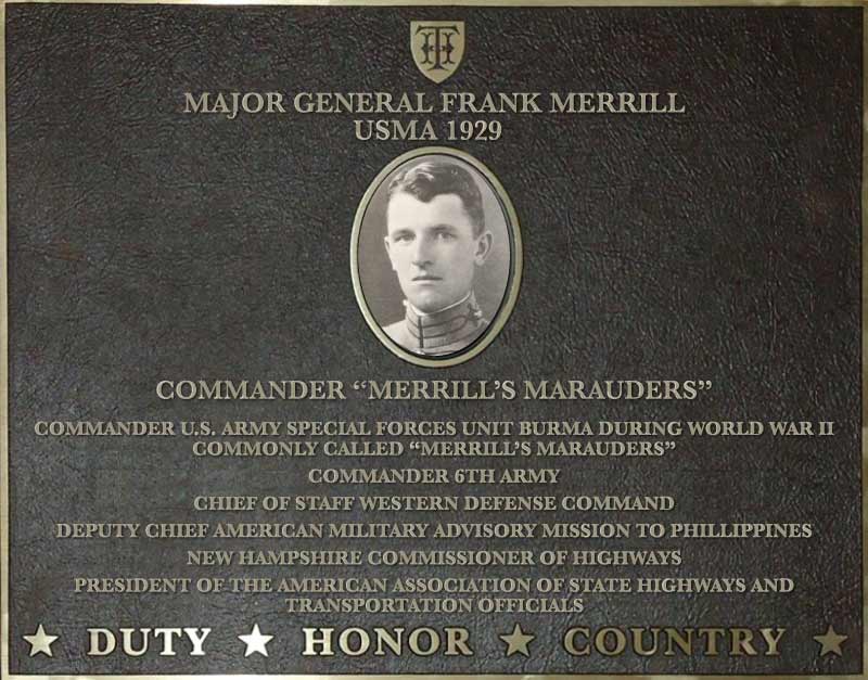 Dedication plaque for Major General Frank Merrill, USMA 1929
