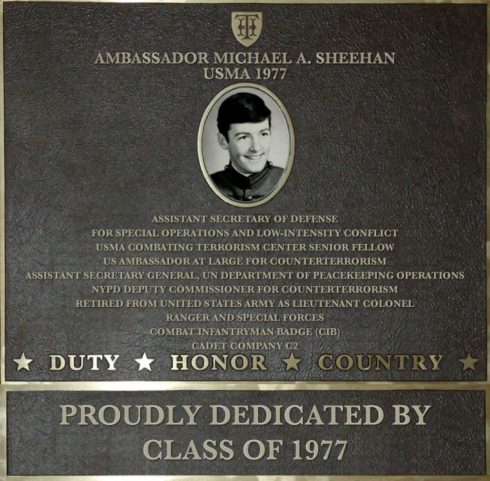 Dedication plaque in honor of Ambassador Michael A. Sheehan, USMA 1977
